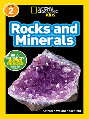 Rocks and Minerals (National Geographic Kids Readers, Level 2) - ebook